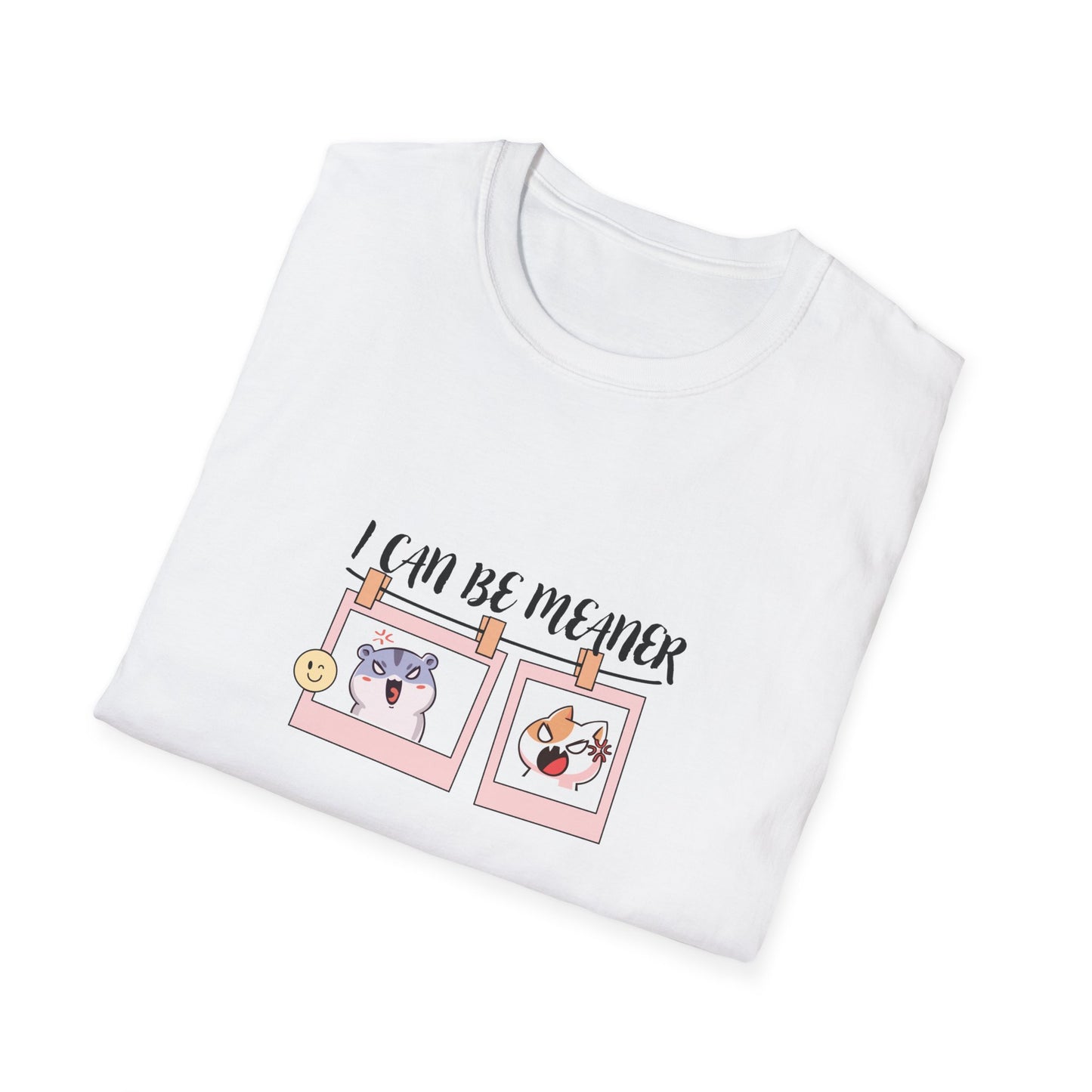 I Can Be Meaner Unisex Softstyle T-Shirt – Fun & Playful Graphic Tee for Casual Wear