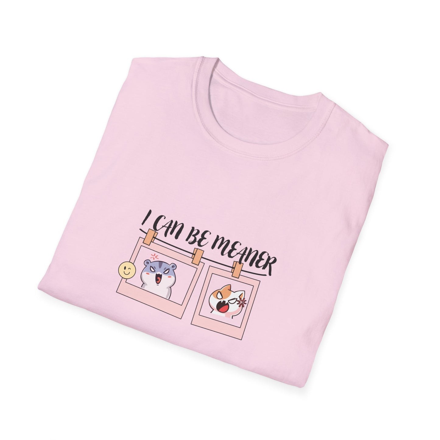 I Can Be Meaner Unisex Softstyle T-Shirt – Fun & Playful Graphic Tee for Casual Wear