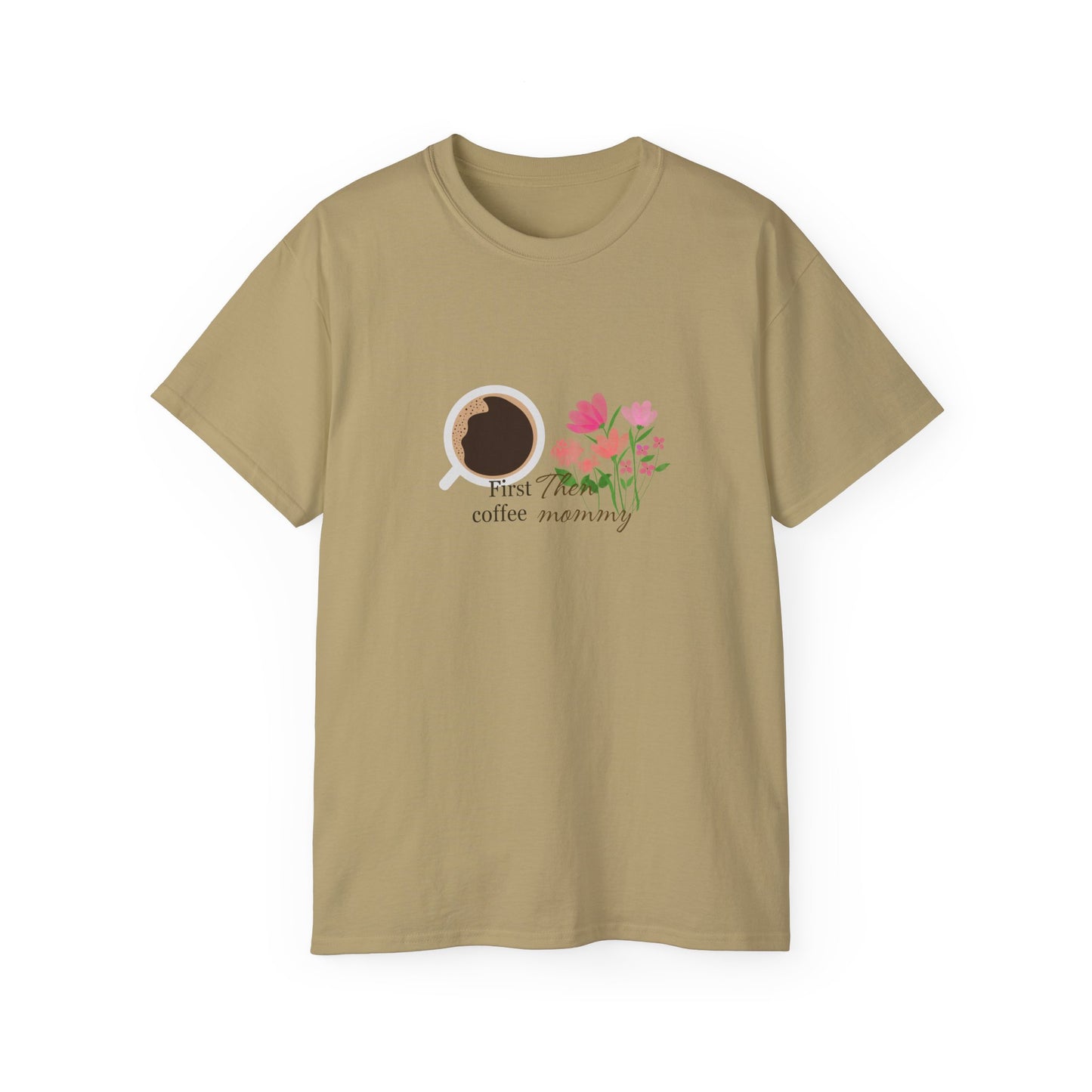 Mommy's First Coffee Floral Tee - Perfect for Mother's Day, Baby Shower, Coffee Lovers, Casual Everyday Wear, Gift Idea